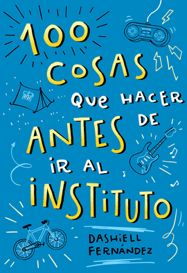100 COSAS QUE HACER ANTES DE IR AL INSTITUTO