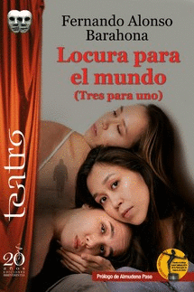 LOCURA PARA EL MUNDO (TRES PARA UNO)