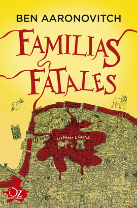 RIOS DE LONDRES 4: FAMILIAS FATALES