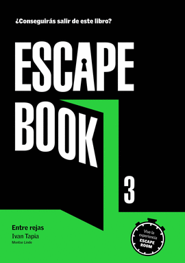 ESCAPE BOOK 3 ENTRE REJAS