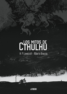 LOS MITOS DE CTHULHU (CÓMIC)