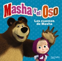MASHA Y EL OSO. CUENTOS