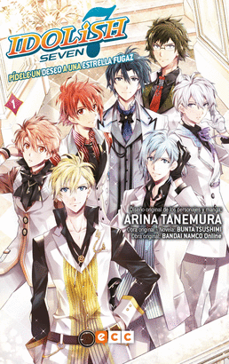 IDOLISH7: PÍDELE UN DESEO A UNA ESTRELLA FUGAZ Nº 01/02