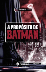 A PROPOSITO DE BATMAN