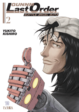 GUNNM: LAST ORDER Nº 02