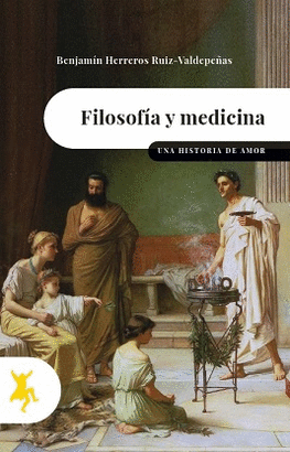 FILOSOFÍA Y MEDICINA (UNA HISTORIA DE AMOR)