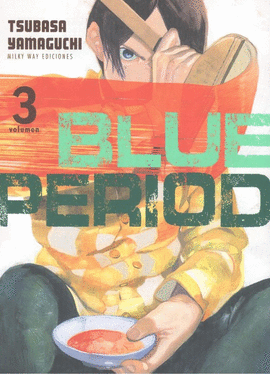 BLUE PERIOD Nº 03