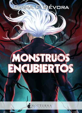 MONSTRUO BUSCA MONSTRUO 2: MONSTRUOS ENCUBIERTOS