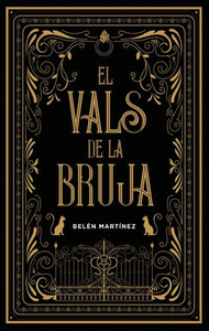 EL VALS DE LA BRUJA (SANGRE OSCURA 1)