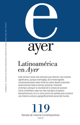 REVISTA AYER Nº 119: LATINOAMÉRICA EN AYER
