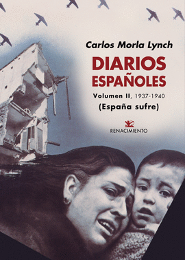 ESPAÑA SUFRE II: DIARIOS ESPAÑOLES (1937-1939)