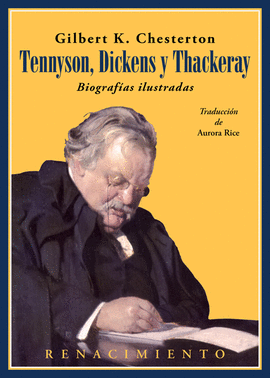 TENNYSON, DICKENS Y THACKERAY (BIOGRAFÍAS ILUSTRADAS)