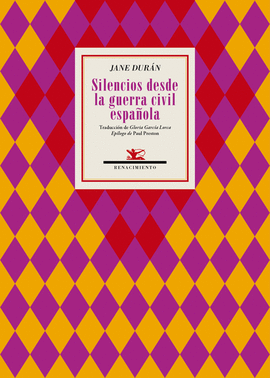 SILENCIOS DESDE LA GUERRA CIVIL ESPAÑOLA