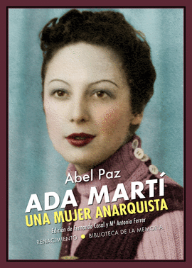ADA MARTI : UNA MUJER ANARQUISTA