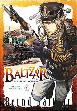 BALTZAR: EL ARTE DE LA GUERRA Nº 01