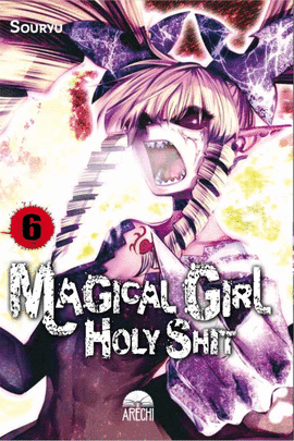 MAGICAL GIRL HOLY SHIT Nº 05