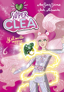 EL ANILLO MÁGICO (SERIE WONDER CLEA 1)