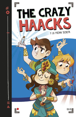 THE CRAZY HAACKS 8 Y LA POCIMA ETERNA