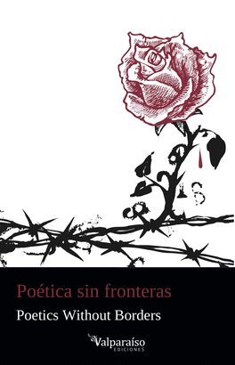 POÉTICA SIN FRONTERAS / POETICS WITHOUT BORDERS