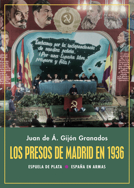 LOS PRESOS DE MADRID EN 1936