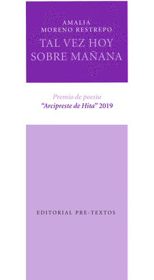 TAL VEZ HOY SOBRE MAÑANA