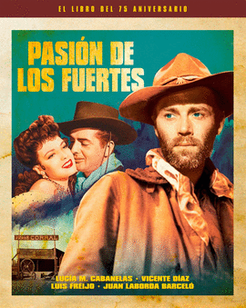 PASIÓN DE LOS FUERTES