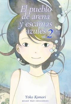 EL PUEBLO DE ARENA Y ESCAMAS AZULES Nº 02/02
