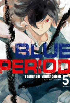 BLUE PERIOD Nº 05