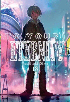TO YOUR ETERNITY Nº 13
