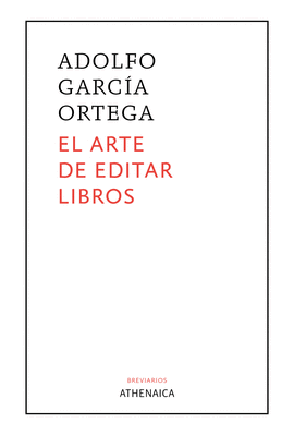 ARTE DE EDITAR LIBROS,EL