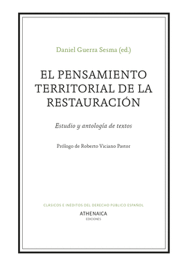 EL PENSAMIENTO TERRITORIAL DE LA RESTAURACIÓN