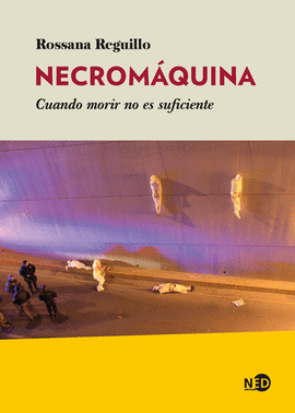 NECROMÁQUINA (CUANDO MORIR NO ES SUFICIENTE)