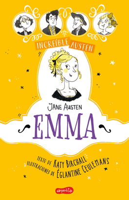 INCREÍBLE AUSTEN: EMMA