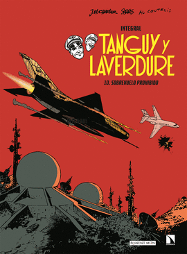TANGUY Y LAVERDURE 10: SOBREVUELO PROHIBIDO