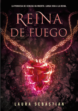 PRINCESA DE CENIZAS 3: REINA DE FUEGO