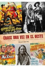 ÉRASE UNA VEZ EL OESTE
