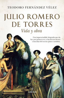 JULIO ROMERO DE TORRES (VIDA Y OBRA)