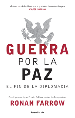 GUERRA POR LA PAZ (EL FIN DE LA DIPLOMACIA)