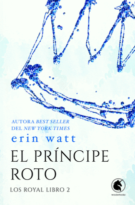 LOS ROYAL 2: EL PRINCIPE ROTO