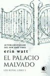 LOS ROYAL 3: EL PALACIO MALVADO