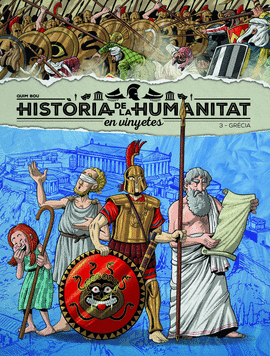 HISTORIA DE LA HUMANIDAD EN VIÑETAS 3: GRECIA