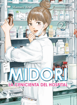 MIDORI, LA CENICIENTA DEL HOSPITAL VOL. 2