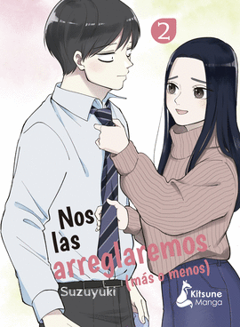 NOS LAS ARREGLAREMOS (MÁS O MENOS) Nº 02/05
