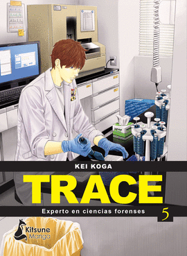 TRACE: EXPERTO EN CIENCIAS FORENSES Nº 05