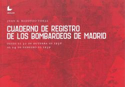 CUADERNO DE REGISTRO DE LOS BOMBARDEOS DE MADRID