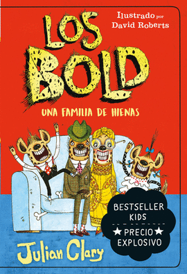 LOS BOLD: UNA FAMILIA DE HIENAS