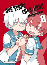 QUE TORPE ERES, UENO Nº 08