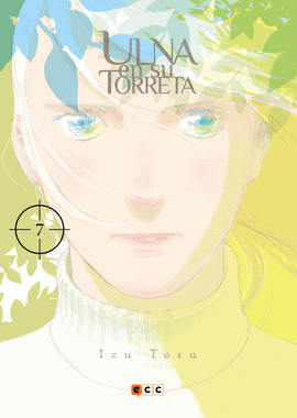 ULNA EN SU TORRETA Nº 07