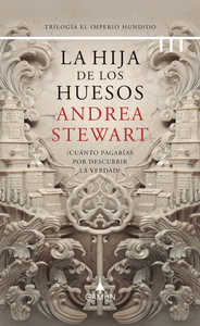 LA HIJA DE LOS HUESOS (EL IMPERIO HUNDIDO 1)
