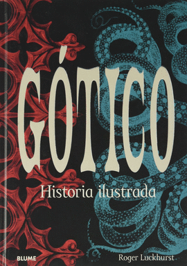 GOTICO (HISTORIA ILUSTRADA)